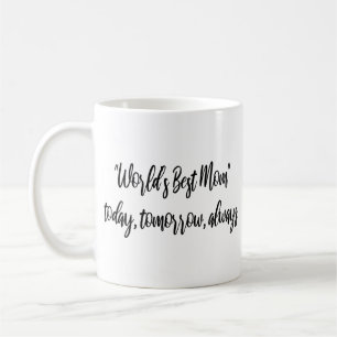World’s Best Mum  Modern Mum  Coffee Mug