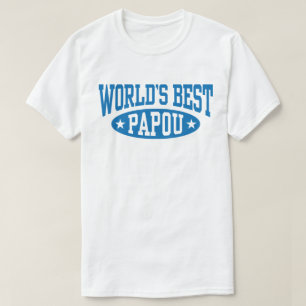 World’s Best Papou T-Shirt