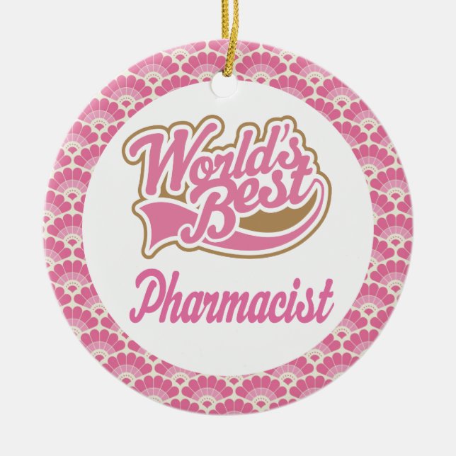 World’s Best Pharmacist Gift Ornament (Front)