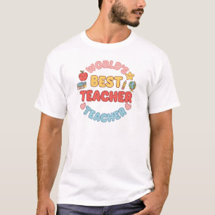 “World’s Best Teacher – Cute Teacher Appreciation  T-Shirt
