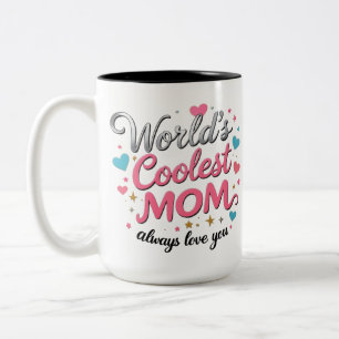 World’s Coolest MOM – 15oz Two-Tone Mug