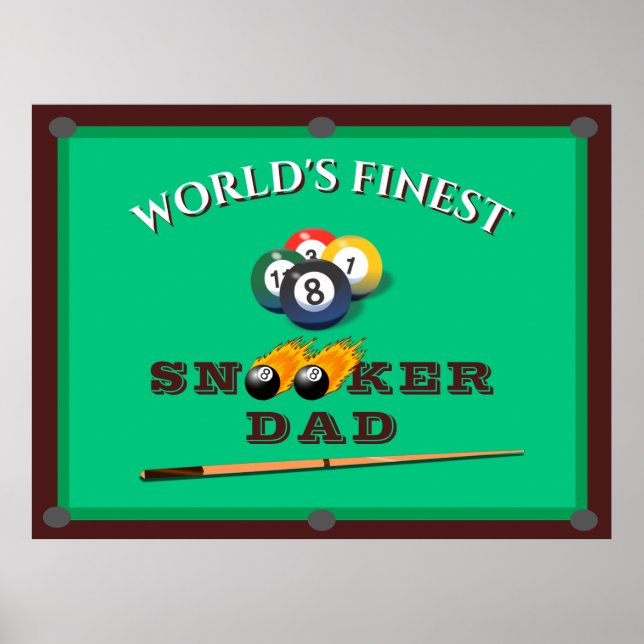 World’s Finest Snooker Dad | Funny Billiards  Poster (Front)