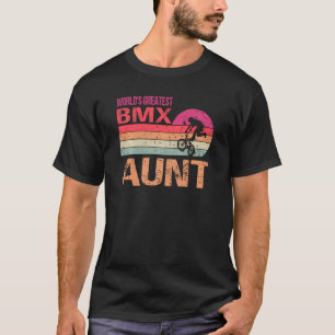 World S Greatest Bmx Aunt Vintage Mother S Day T-Shirt