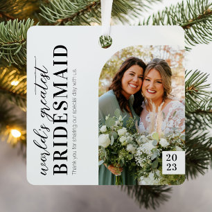 World’s Greatest Bridesmaid Christmas Metal Tree Decoration