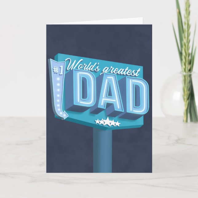 World’s Greatest Dad neon sign Fathers birthday Card (Front)
