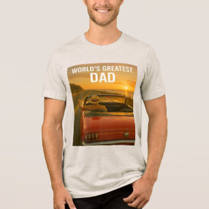 World’s Greatest Dad – Sunset Drive Tri-Blend Shirt