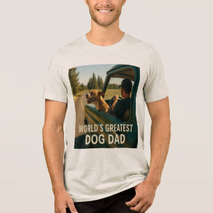 World’s Greatest Dog Dad – Joyride Edition Tri-Blend Shirt