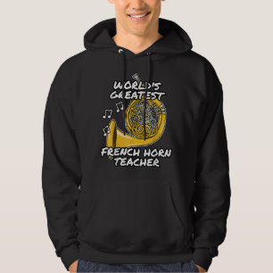 World_s Greatest French Horn Teacher, Brass Musici Hoodie