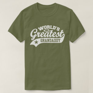 World’s Greatest Grandaddy T-Shirt