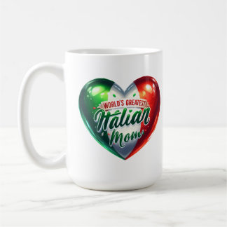 World’s Greatest Italian Mum Novelty  Coffee Mug