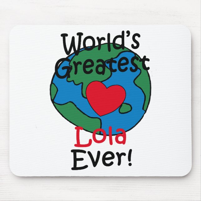 World’s Greatest Lola Heart Mouse Pad (Front)