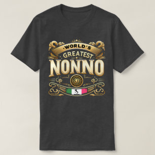 World’s Greatest Nonno T-Shirt