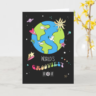 World’s Grooviest Mom Mother’s Day Card           