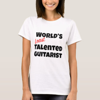 World’s Least Talented Guitarist T-Shirt