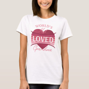 World’s Most Loved Grandma T-Shirt