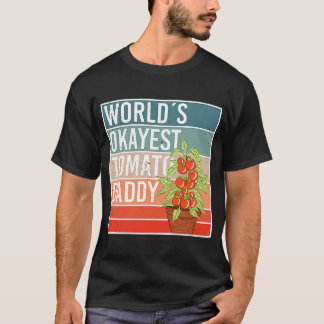 World´s Okayes Tomato Daddy for Father´s Day T-Shirt
