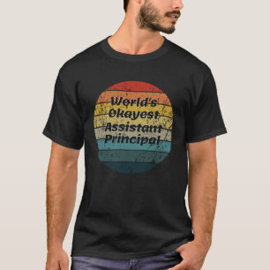 World s Okayest Assistant Principal Vintage Sunset T-Shirt