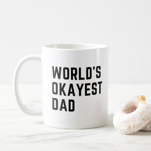 World’s Okayest Dad Coffee Mug