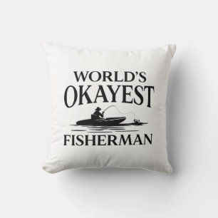 World’s Okayest Fisherman Cushion