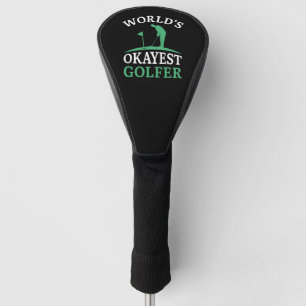 World’s Okayest Golfer Golf Head Cover