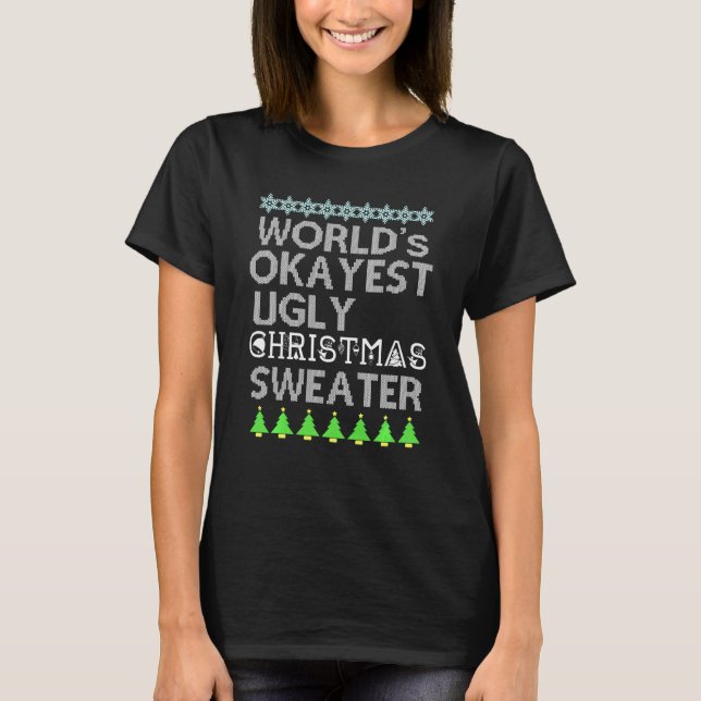 World S Okayest Ugly Christmas Sweater For Mum Dad (Front)