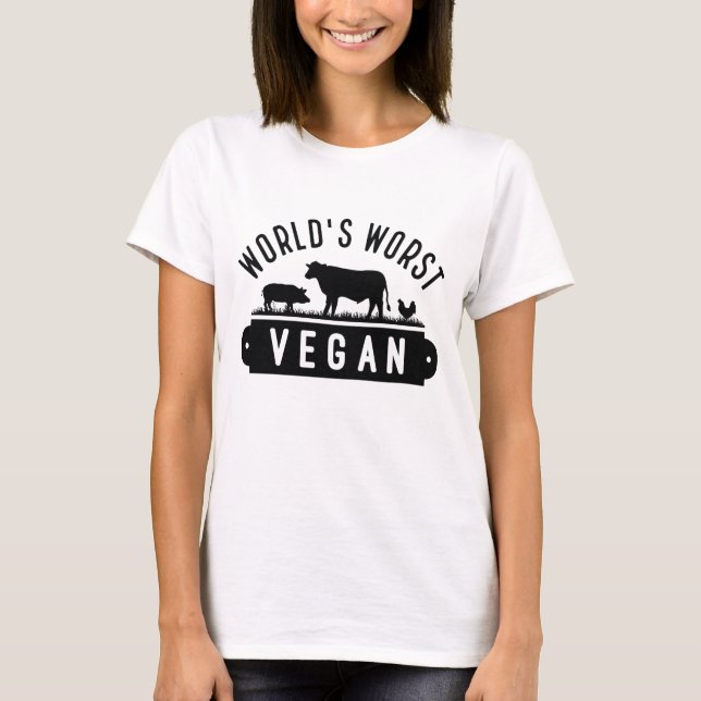 World’s Worst Vegan T-Shirt (Front)