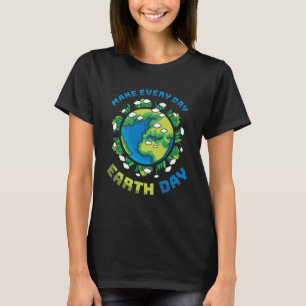 World Save Nature Oceans Day Make Everyday Earth D T-Shirt