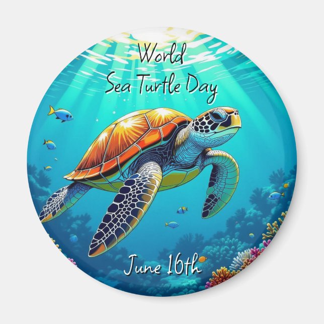 World Sea Turtle Day is June 16th Magnet (Front)
