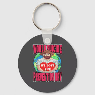 World Suicide Prevention Day Motivational Dad Sept Key Ring