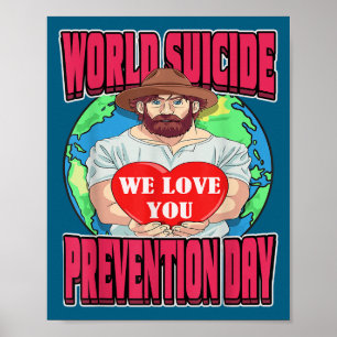 World Suicide Prevention Day Motivational Dad Sept Poster
