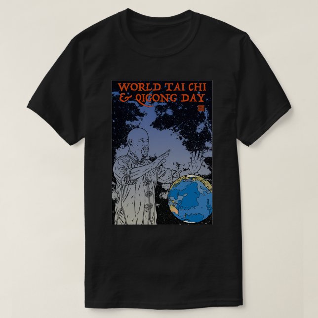 World Tai Chi amp Qi Gong Day T-Shirt (Design Front)