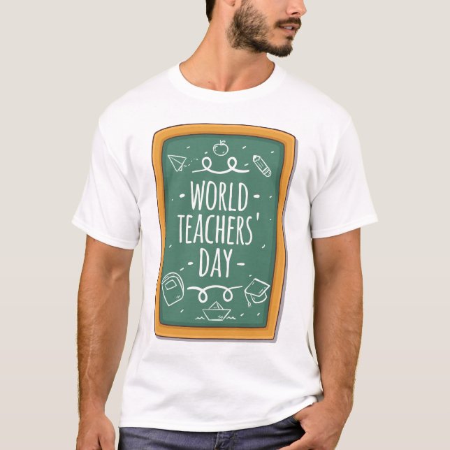 World Teacher Day T-shirt - back to school T-shirt (Front)