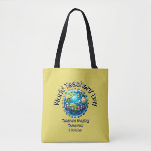 World Teachers’ Day. Teachers Shaping Tomorrow. Tote Bag