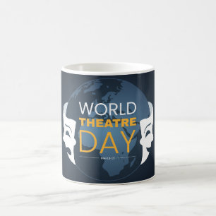 World Theatre Day Coffee Mug