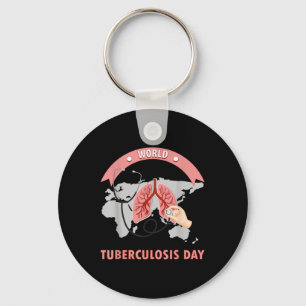 World Tuberculosis Day Funny Health Awareness Day Key Ring