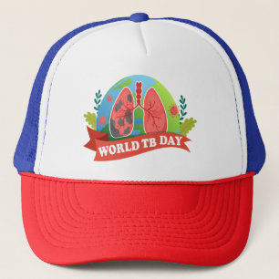 World Tuberculosis Day Health Red Disease Awarenes Trucker Hat