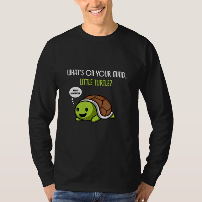 World Turtle Domination Turtle Owner T-Shirt (Front)