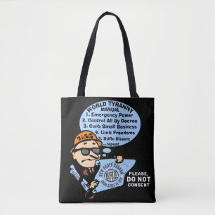 World Tyranny (black) Tote Bag