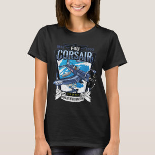 World War 2 Military Fighter Aircraft Wwii F4u Cor T-Shirt