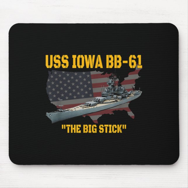 World War Ii Warship Uss Iowa &amp; Ww2 Bb-61 Batt Mouse Pad (Front)