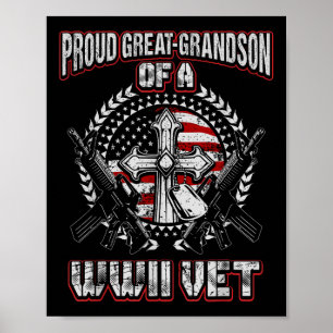 World War Two Veteran Proud Great Grandson Wwii Ve Poster