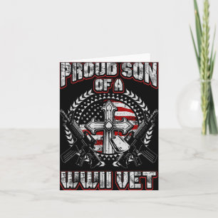 World War Two Veteran Proud Son Of A Wwii Vet T Sh Card