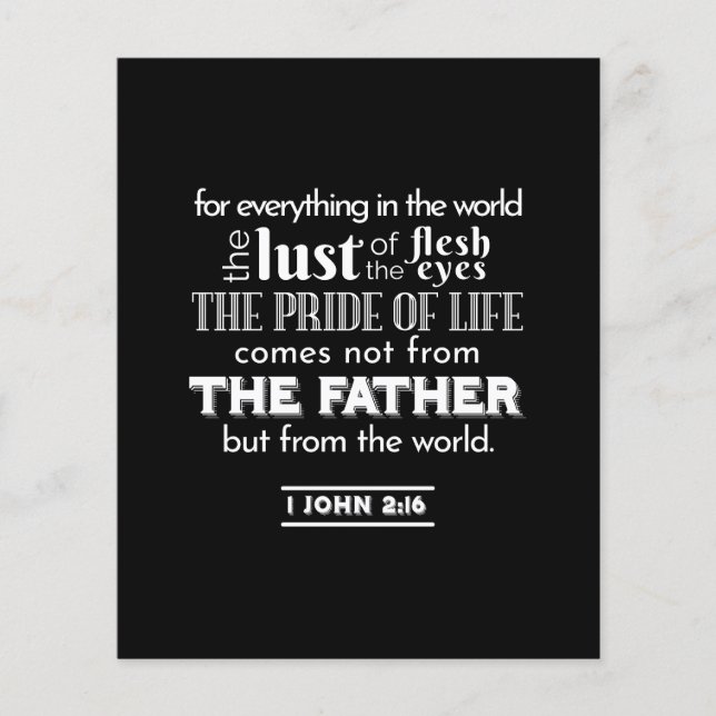 Worldly Temptations - 1 John 2:16 Bible Verse Flyer (Front)