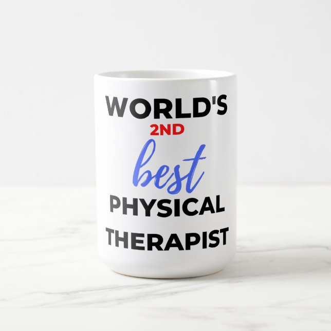 World's 2nd Best Physical Therapist 2 Coffee Mug (Center)