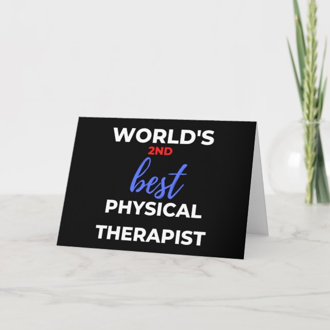 World's 2nd Best Physical Therapist Card (Front)
