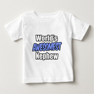 World's Awesomest Nephew Baby T-Shirt