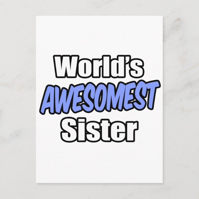 World's Awesomest Sister Postcard (Front)
