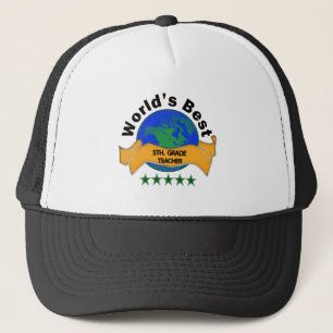 World's Best 5th. Grade Teacher Trucker Hat