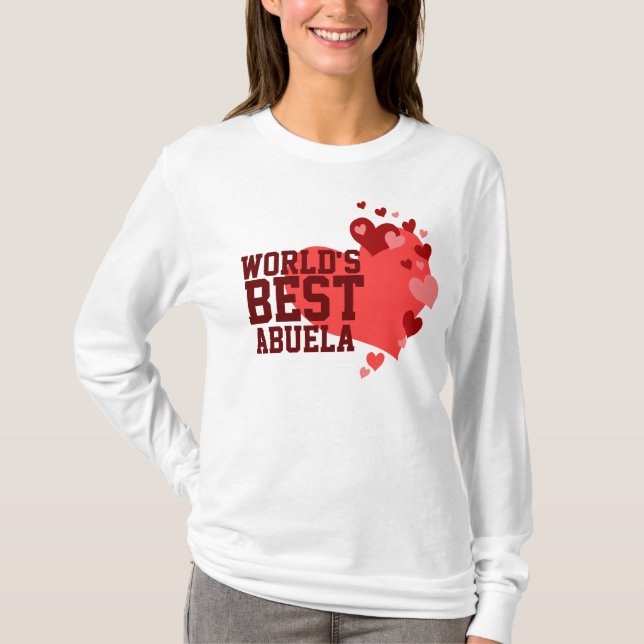 World's Best Abuela T-Shirt (Front)