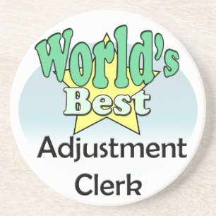 World's best Adjustment Clerk Coaster
